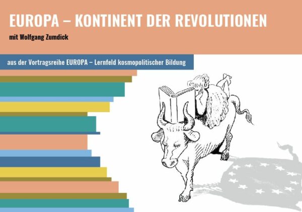 Bibliotheksgespräch EUROPA Kontinent der Revolutionen Europahaus